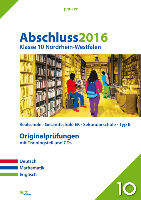 Abschluss 2016 - Mittlerer Schulabschluss Nordrhein-Westfalen