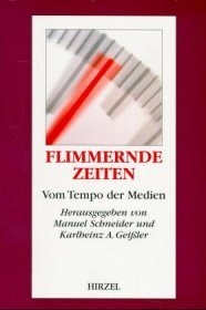 Flimmernde Zeiten - 