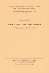 Grenzen zwischen Leben und Tod. - Albrecht Gläser