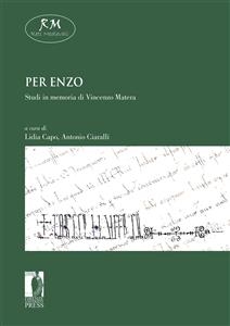 Per Enzo. Studi in memoria di Enzo Matera - a cura di Lidia Capo e Antonio Ciaralli