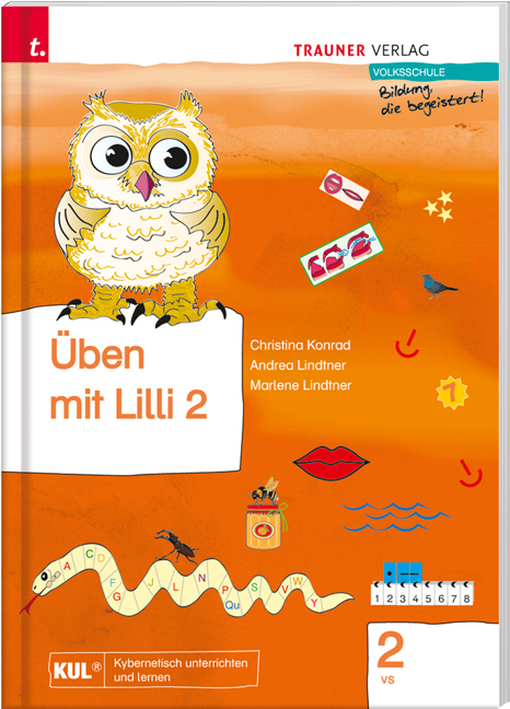 Üben mit Lilli (Arbeitsbuch) 2 VS - Christina Konrad, Andrea Lindtner, Marlene Lindtner
