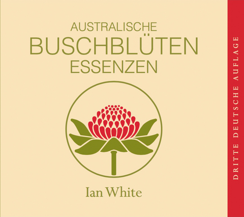 Australische Buschblüten Essenzen - Ian White