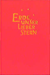 Erde unser lieber Stern - 