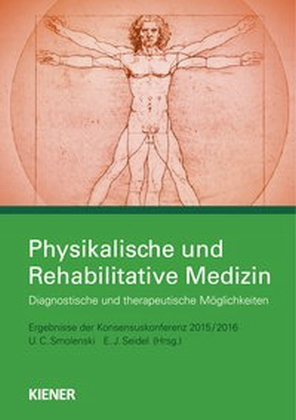 Physikalische und Rehabilitative Medizin - U.C. Smolenski, Egbert J. Seidel