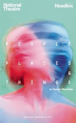 People, Places & Things - Duncan Macmillan