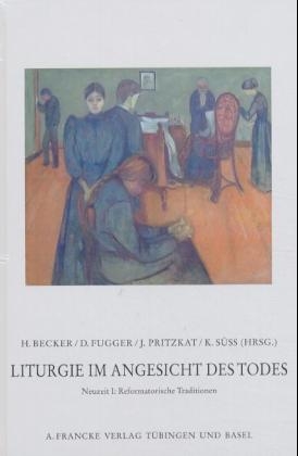 Liturgie im Angesicht des Todes (Pietas Liturgica 13) - 