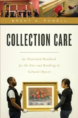 Collection Care - Brent Powell