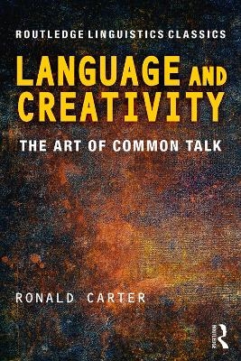 Language and Creativity - Ronald Carter