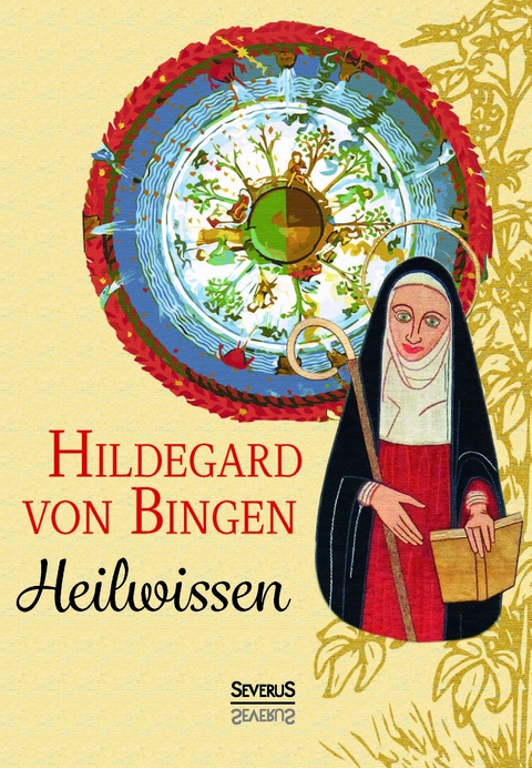 Heilwissen - Hildegard Von Bingen