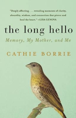 The Long Hello - Cathie Borrie