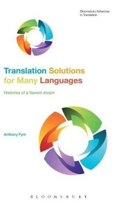 Translation Solutions for Many Languages - Professor Anthony Pym