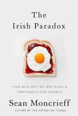 The Irish Paradox - Sean Moncrieff