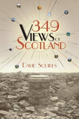 349 Views of Scotland - David Squires