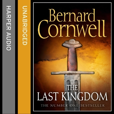 The Last Kingdom - Bernard Cornwell