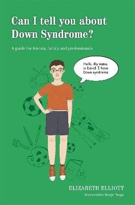 Can I tell you about Down Syndrome? - Elizabeth Elliott