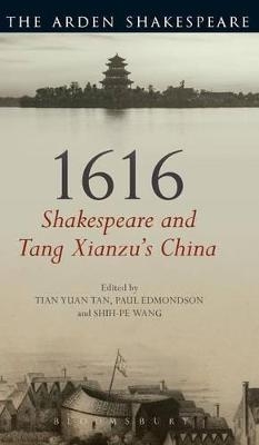 1616: Shakespeare and Tang Xianzu's China - 