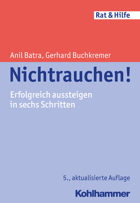 Nichtrauchen! - Anil Batra, Gerhard Buchkremer