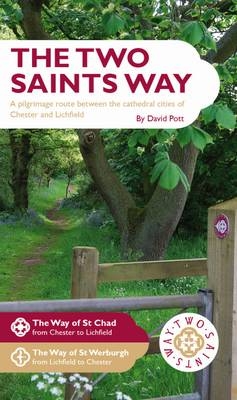 The Two Saints Way Guidebook - David Pott
