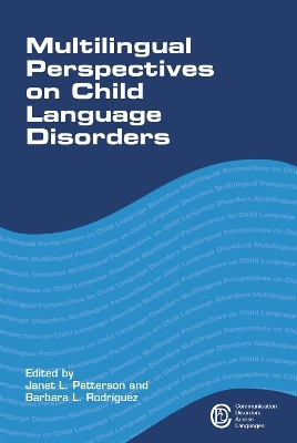 Multilingual Perspectives on Child Language Disorders - 