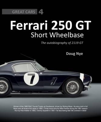 Ferrari 250 GT Short Wheelbase - Doug Nye