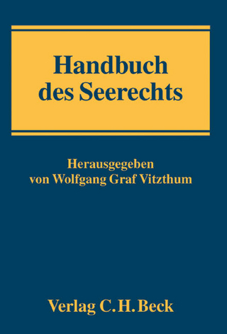 Handbuch des Seerechts - Wolfgang Graf Vitzthum