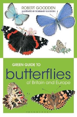 Green Guide to Butterflies Of Britain And Europe - Robert Goodden, Rosemary Goodden
