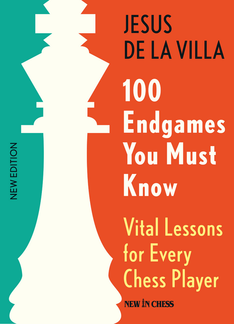 100 Endgames You Must Know - Jesus de la Villa