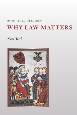 Why Law Matters - Alon Harel