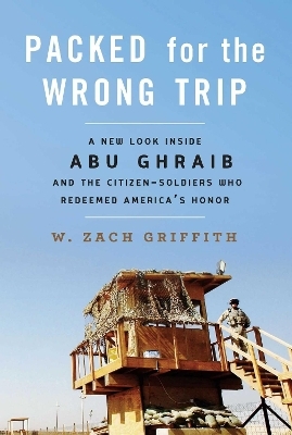 Packed for the Wrong Trip - W. Zach Griffith