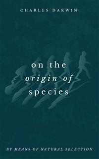 On the Origin of Species -  Charles Darwin