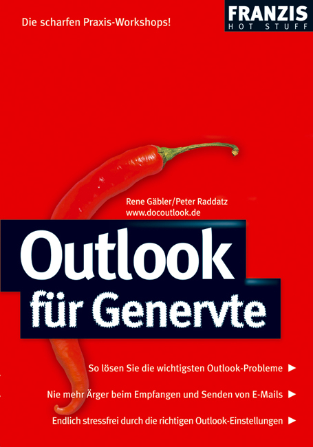 Outlook für Genervte - René Gäbler, Peter Raddatz