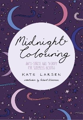 Midnight Colouring - Kate Larsen