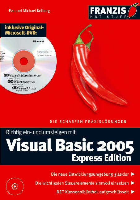 Visual Basic 2005 Express Edition - Eva Kolberg, Michael Kolberg