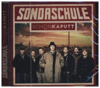 Schön Kaputt, 1 Audio-CD -  Sondaschule