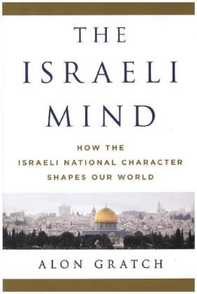 The Israeli Mind - Alon Gratch