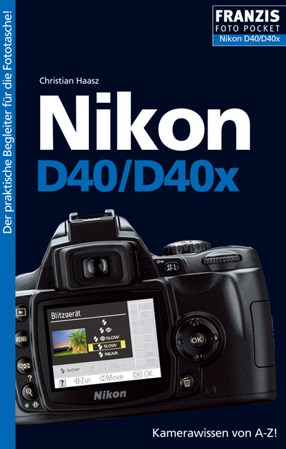 Nikon D40/D40x - Christian Haasz