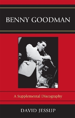 Benny Goodman - David Jessup