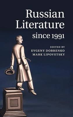 Russian Literature since 1991 - 