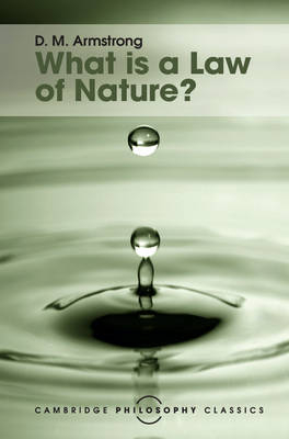 What is a Law of Nature? - D. M. Armstrong