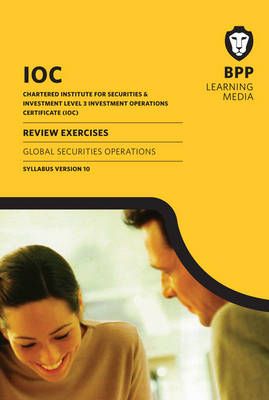 IOC Global Securities Operations Syllabus Version 10 -  BPP Learning Media