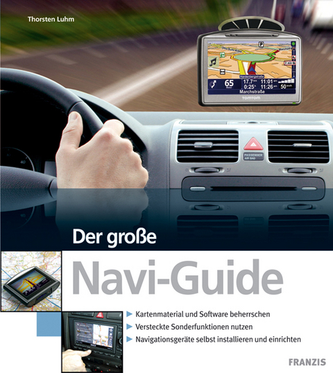 Der große Navi-Guide - Thorsten Luhm