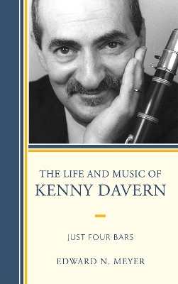 The Life and Music of Kenny Davern - Edward N. Meyer
