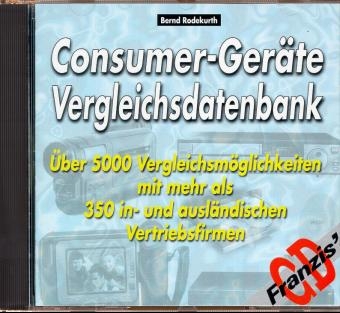 Consumer-Geräte Vergleichsdatenbank, 1 CD-ROM - Bernd Rodekurth