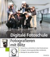 Digitale Fotoschule Fotografieren mit Blitz - Peter Kraft