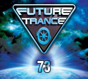 Future Trance. Vol.73, 3 Audio-CDs -  Various