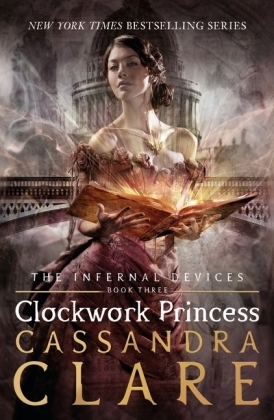 The Infernal Devices Boxset (Clockwork Angel, Clockwork Prince, Clockwork Princess) -  Clare Cassandra