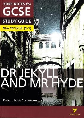 Dr Jekyll and Mr Hyde: York Notes for GCSE everything you need to catch up, study and prepare for and 2023 and 2024 exams and assessments - Anne Rooney, Robert Stevenson
