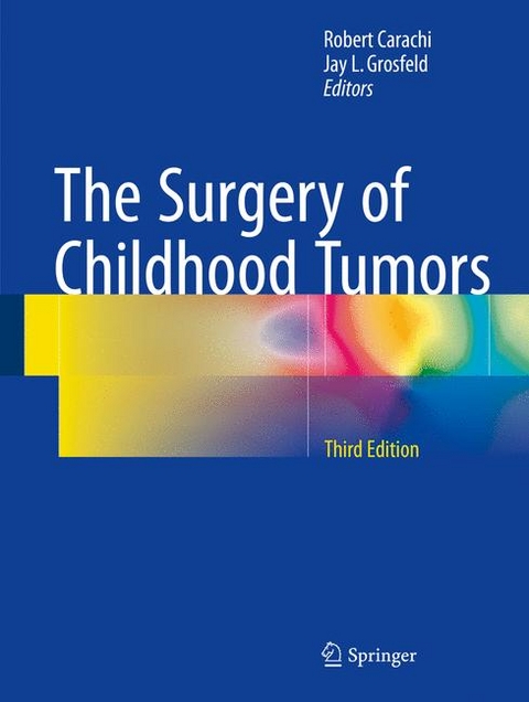 The Surgery of Childhood Tumors - 