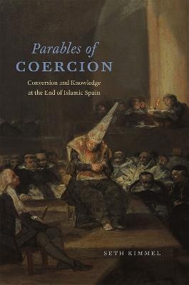 Parables of Coercion - Seth Kimmel