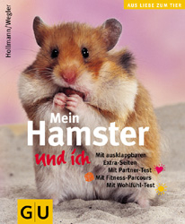 Hamster und ich, Mein - Peter Hollmann, Monika Wegler